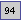Text Box: 94