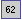 Text Box: 62